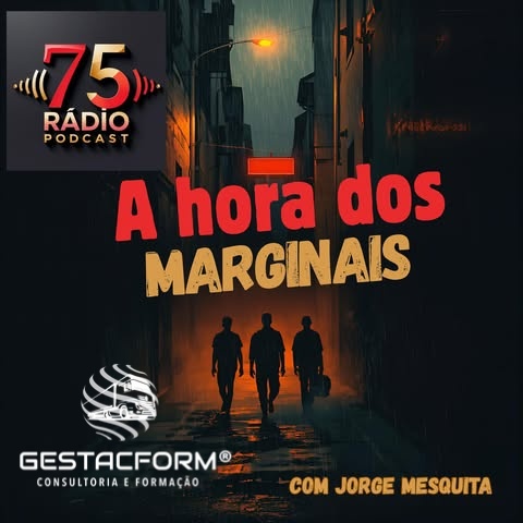 GESTACFORM® e “A Hora dos Marginais – 75 Rádio Podcast” unem-se pela Segurança Rodoviária!